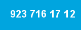 923 716 17 12